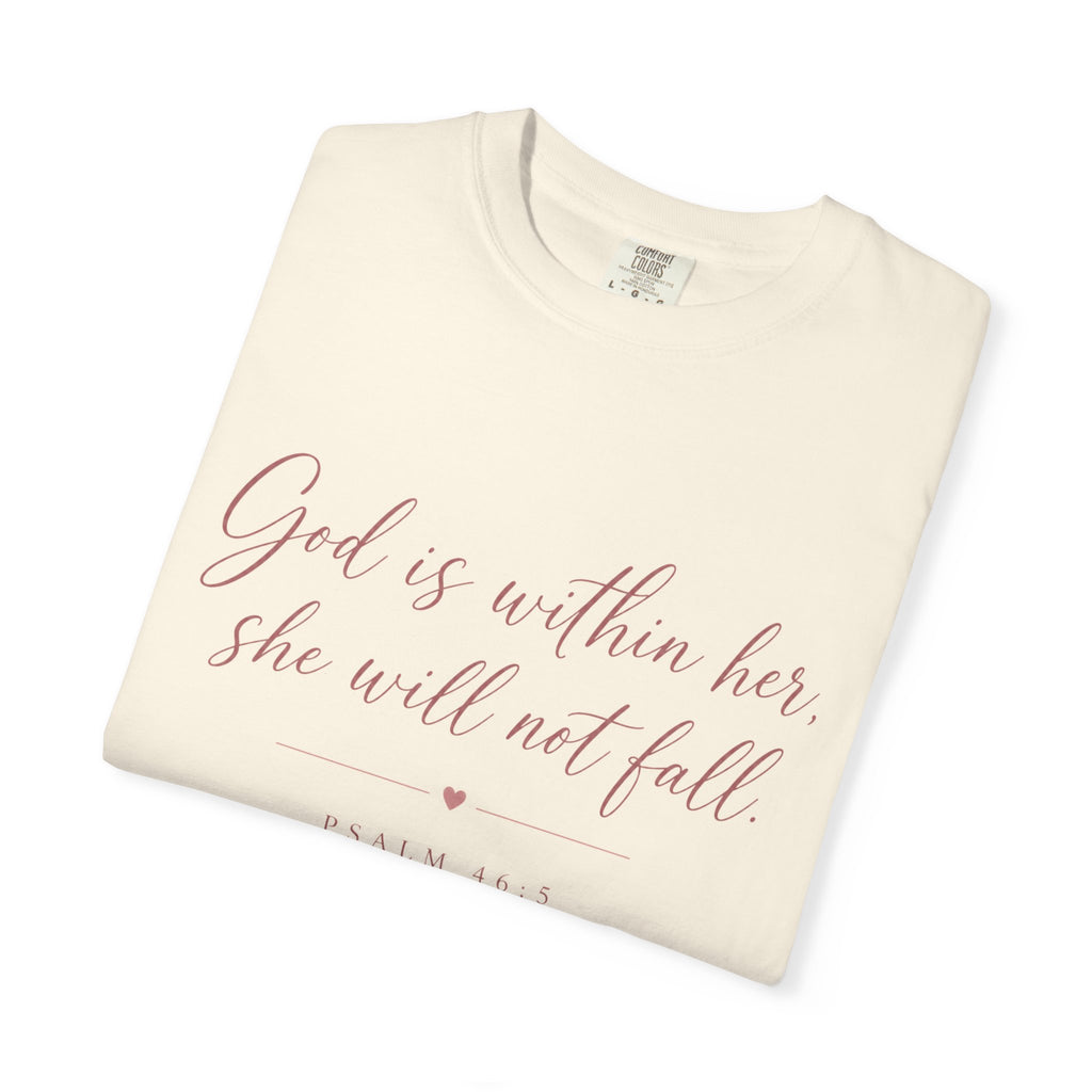 God Is Within Her Christian T-Shirt — Psalm 46:5 Bible Verse Tee for Women