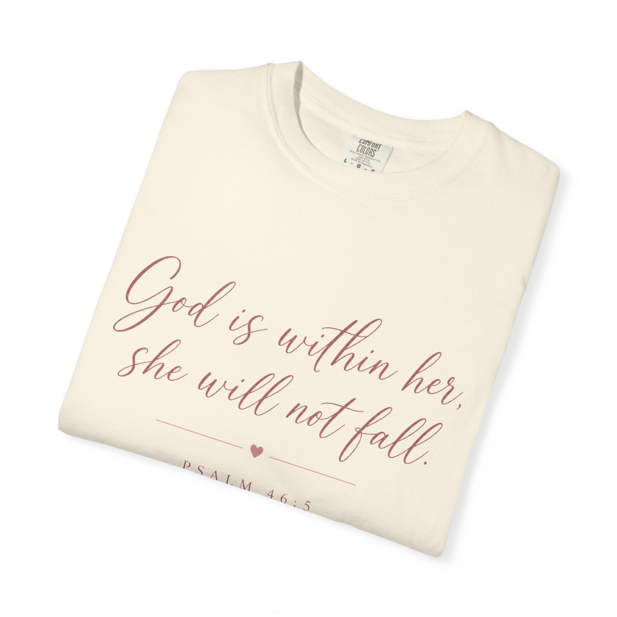 God Is Within Her Christian T-Shirt — Psalm 46:5 Bible Verse Tee for Women