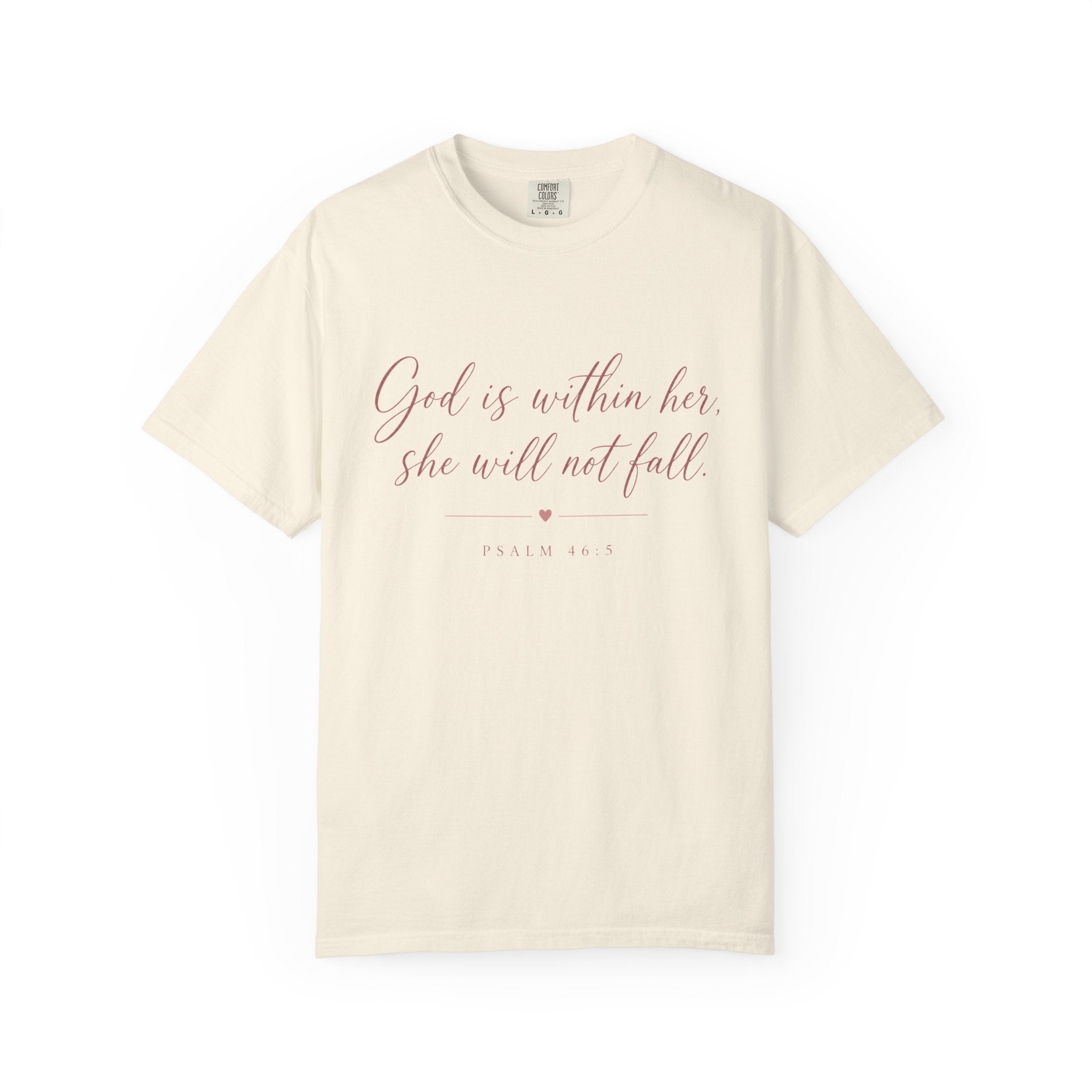 God Is Within Her Christian T-Shirt — Psalm 46:5 Bible Verse Tee for Women
