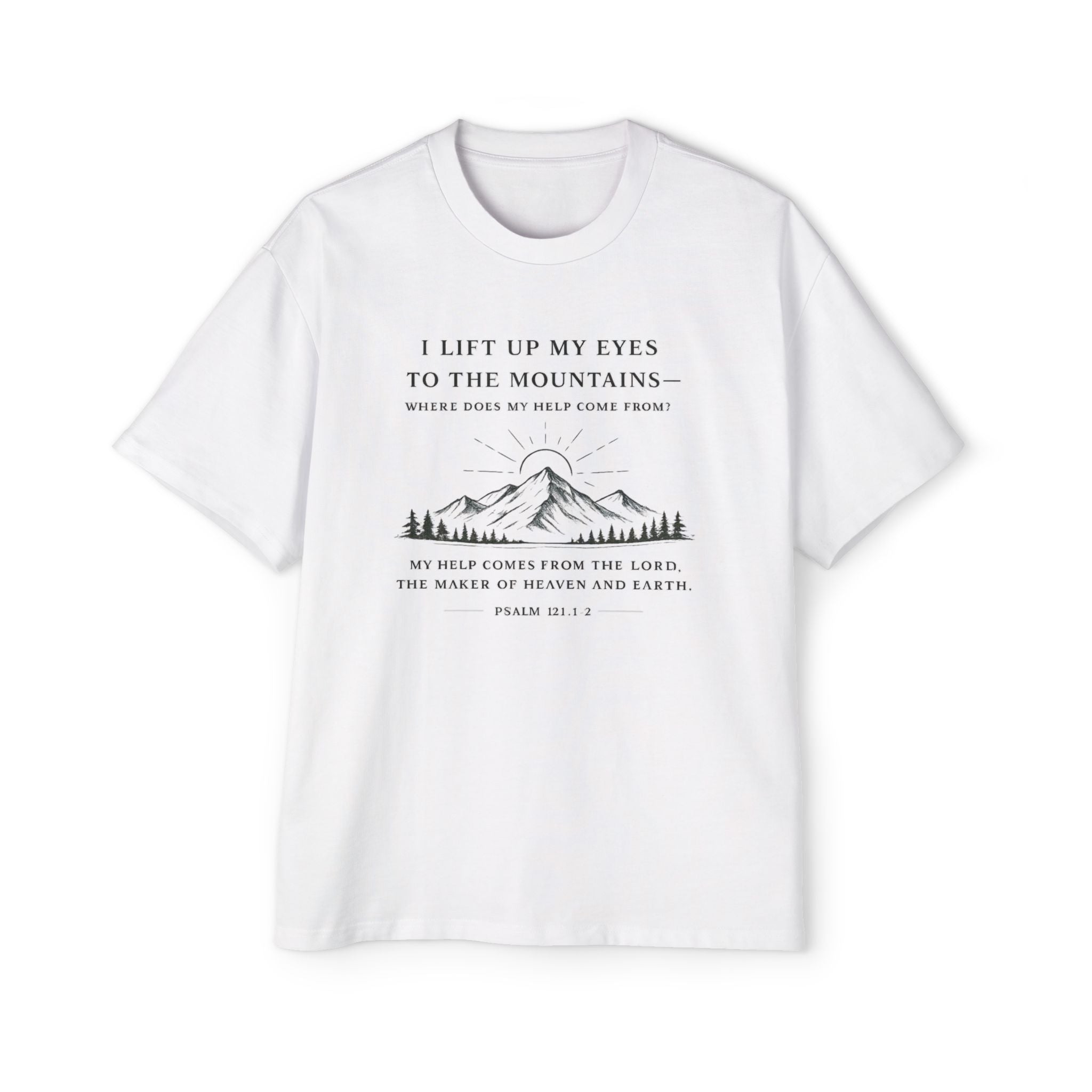 Psalm 121 Christian T-Shirt for Men — Lift Your Eyes Scripture Tee