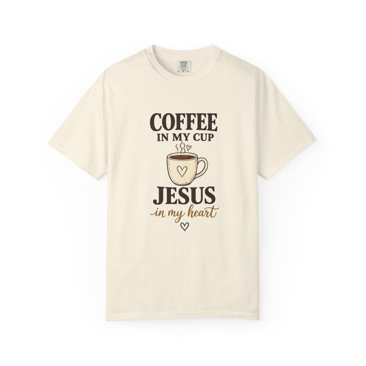 Coffee In My Cup Jesus In My Heart T-Shirt — Christian Coffee Tee for Women